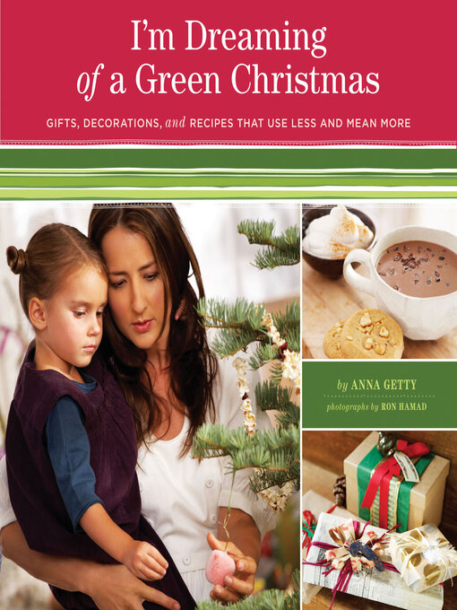 Title details for I'm Dreaming of a Green Christmas by Anna Getty - Wait list
